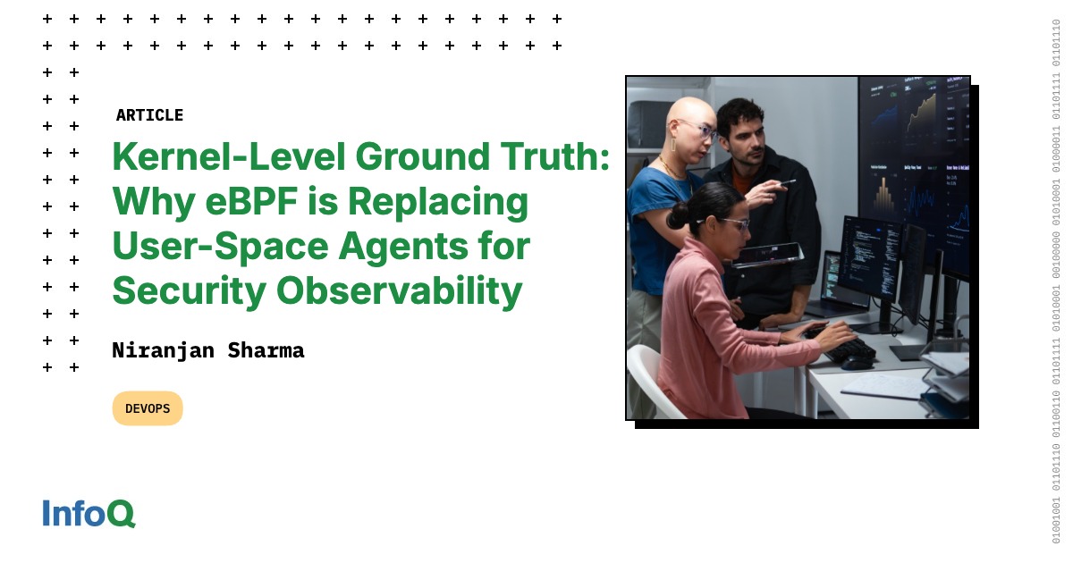 Kernel-Level Ground Truth: Why eBPF is Replacing User-Space Agents for ...