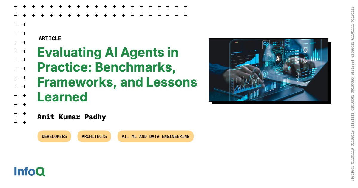 Evaluating AI Agents in Practice: Benchmarks, Frameworks, and Lessons ...