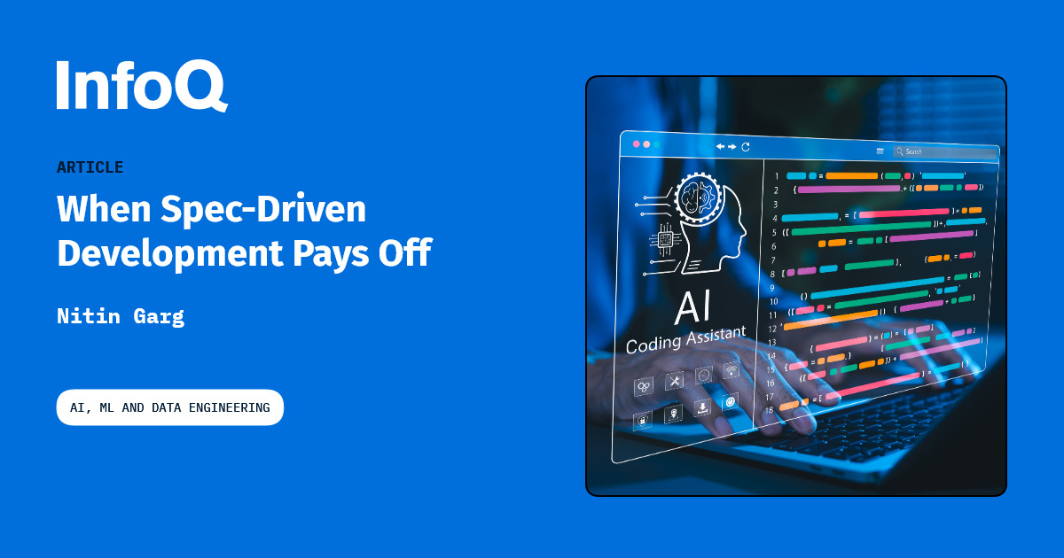 Article: When Spec-Driven Development Pays Off