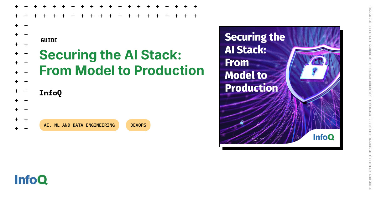 Securing the AI Stack: From Model to Production