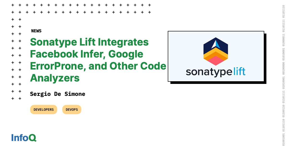 Sonatype Lift Integrates Facebook Infer Google ErrorProne And Other 