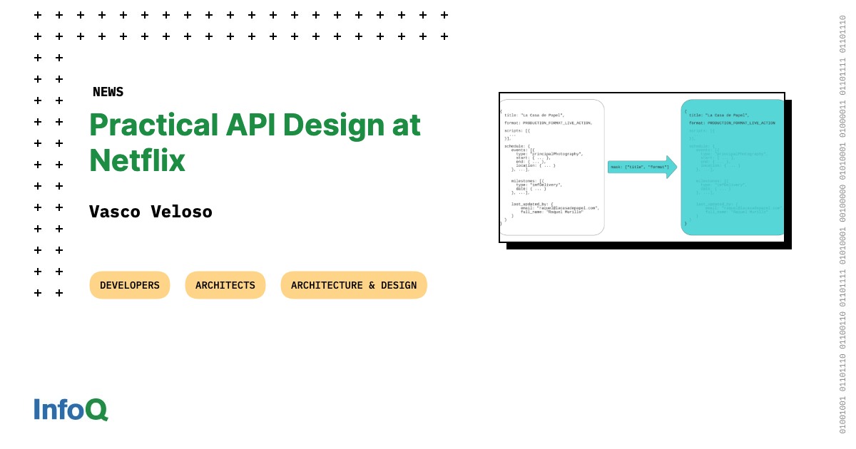 Practical API Design Using gRPC at Netflix - InfoQ