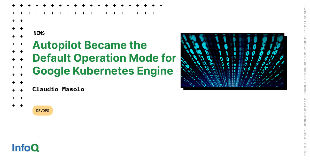 Autopilot Became the Default Operation Mode for Google