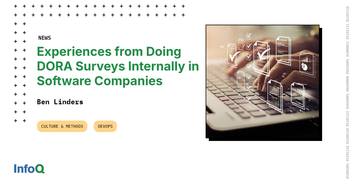 Dora Software Experiences from Doing DORA Surveys Internally in Software Companies ...
