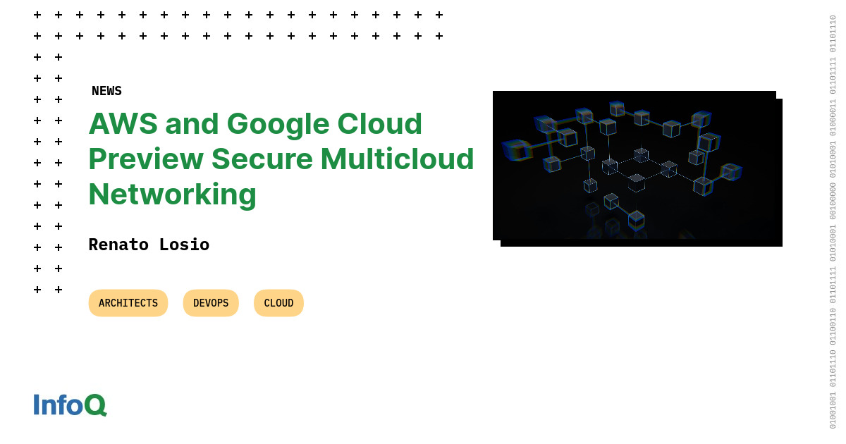 AWS and Google Cloud Preview Secure Multicloud Networking