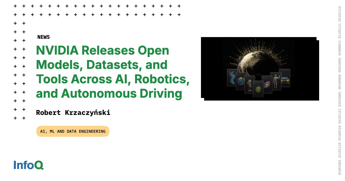 NVIDIA Releases Open Models, Datasets, and Tools across AI, Robotics ...