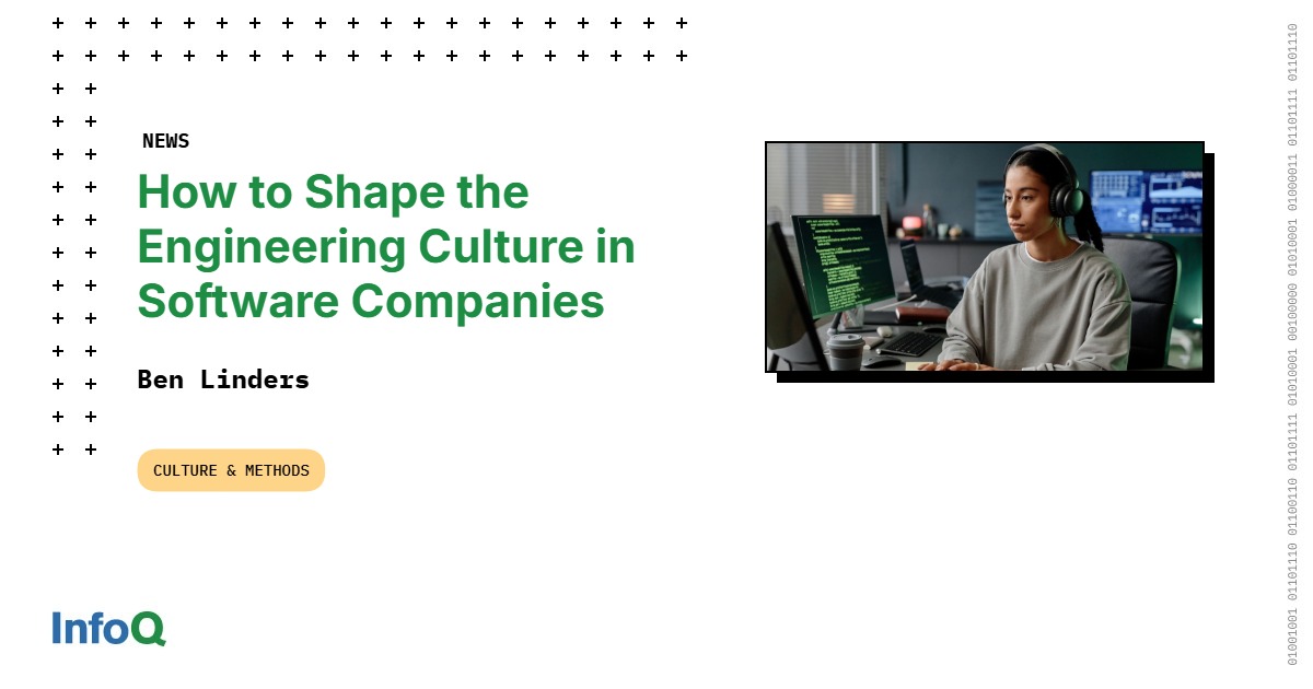 Cómo dar forma a la cultura de ingeniería en empresas de software