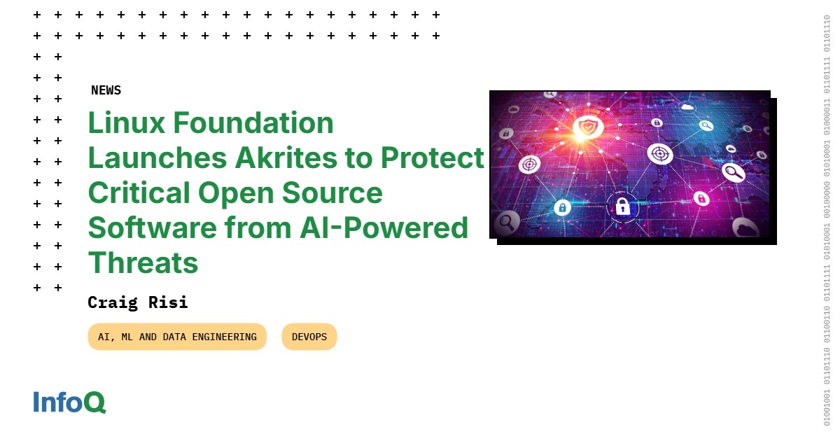 Linux Foundation Launches Akrites to Protect Critical Open Source ...
