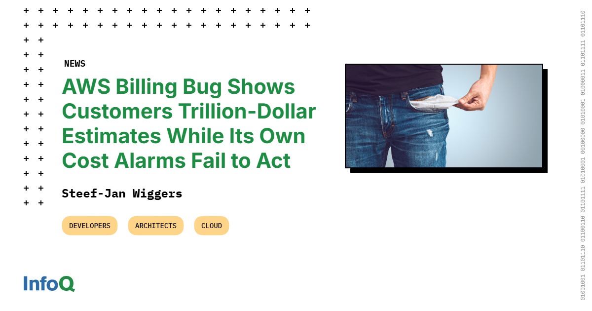 AWS Billing Bug Shows Customers Trillion-Dollar Estimates While Its Own ...