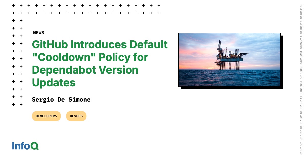 GitHub Adds Default 3-Day Cooldown for Dependabot Updates