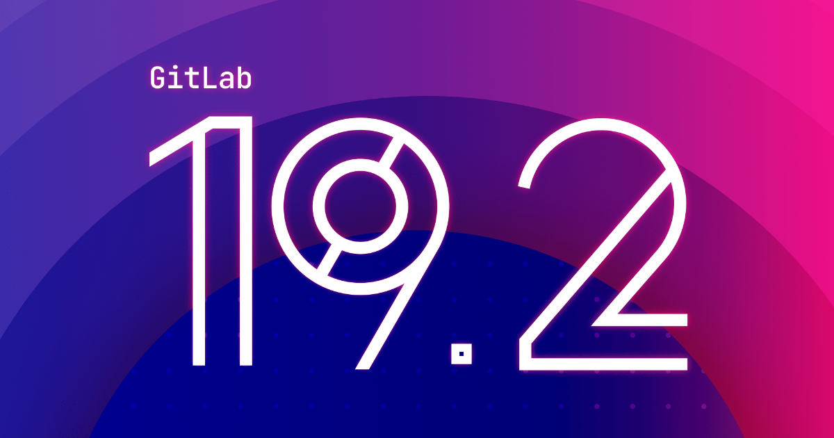 GitLab 19.2 Automates Security Backlog Tasks