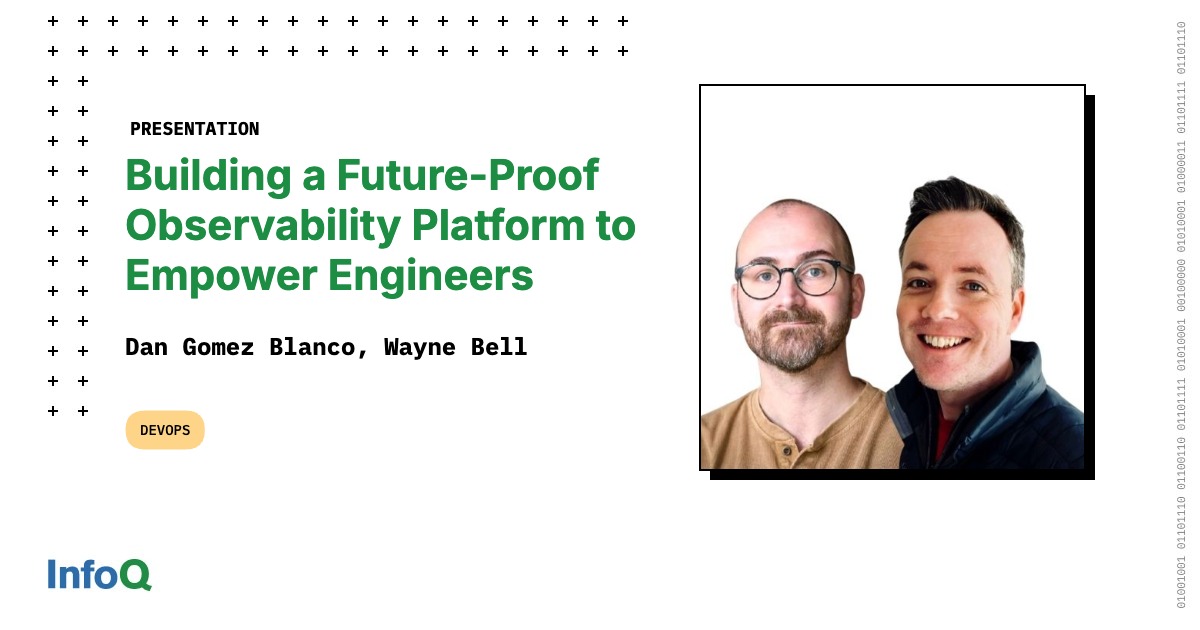 Building a Future-Proof Observability Platform to Empower Engineers