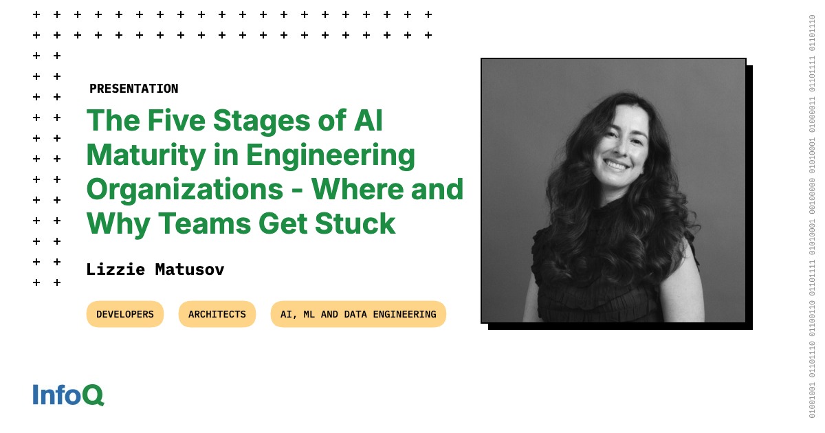 Presentation: The Five Stages of AI Maturity in Engineering Organizations - Where and Why Teams Get Stuck
