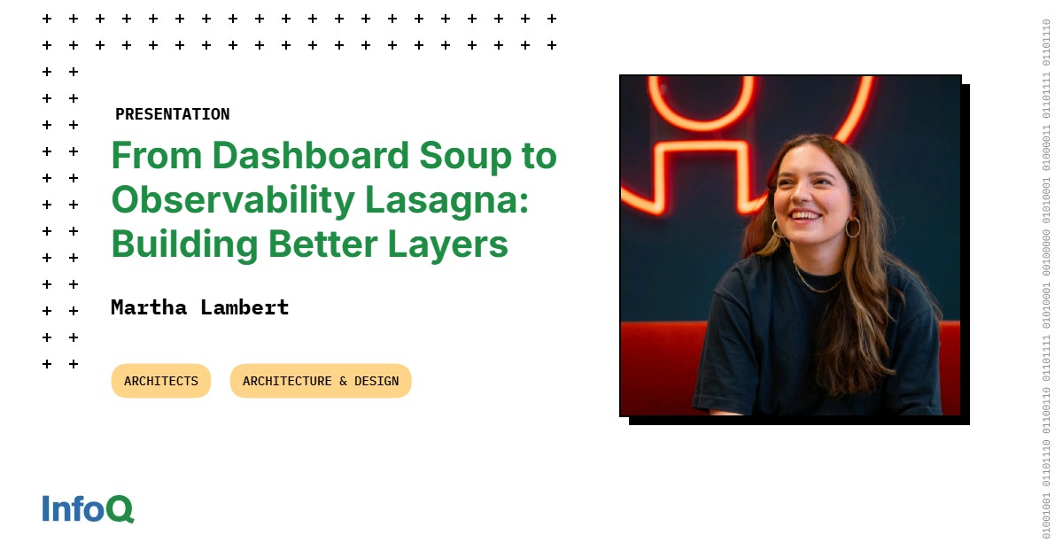 From Dashboard Soup to Observability Lasagna: Building Better Layers