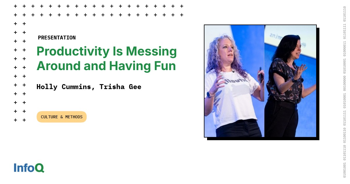 Productivity Is Messing Around and Having Fun