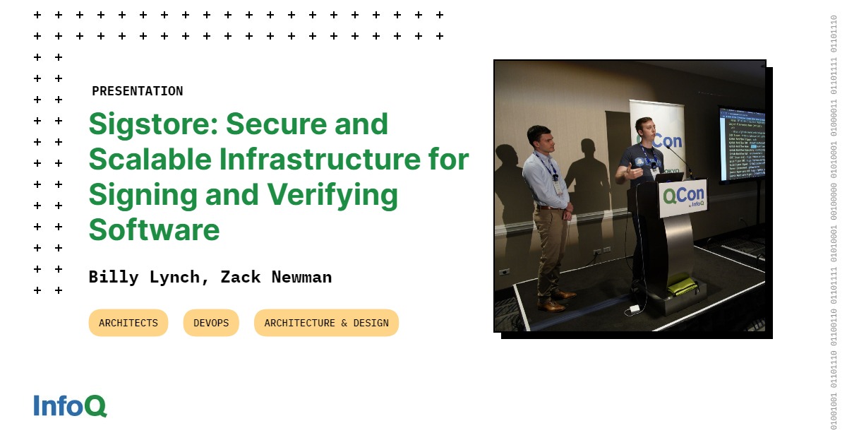 Sigstore: Secure and Scalable Infrastructure for Signing and Verifying ...