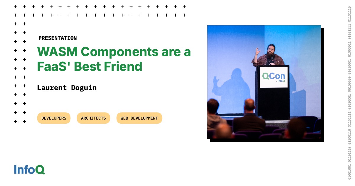 演讲：WASM组件是FaaS的最佳伙伴